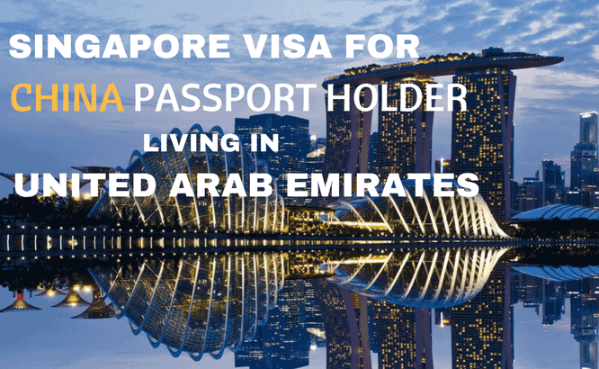Singapore Visa for China Passport Holder