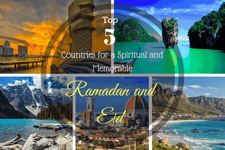 Countries for a Spiritual and Memorable Ramadan and Eid