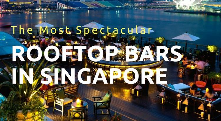 Rooftop Bars In Singapore