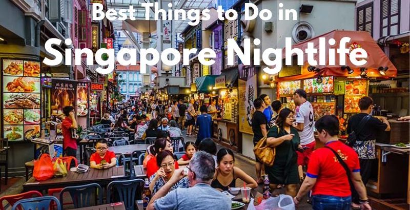 Singapore Nightlife